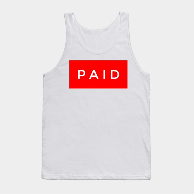 Paid Tank Top by GMAT